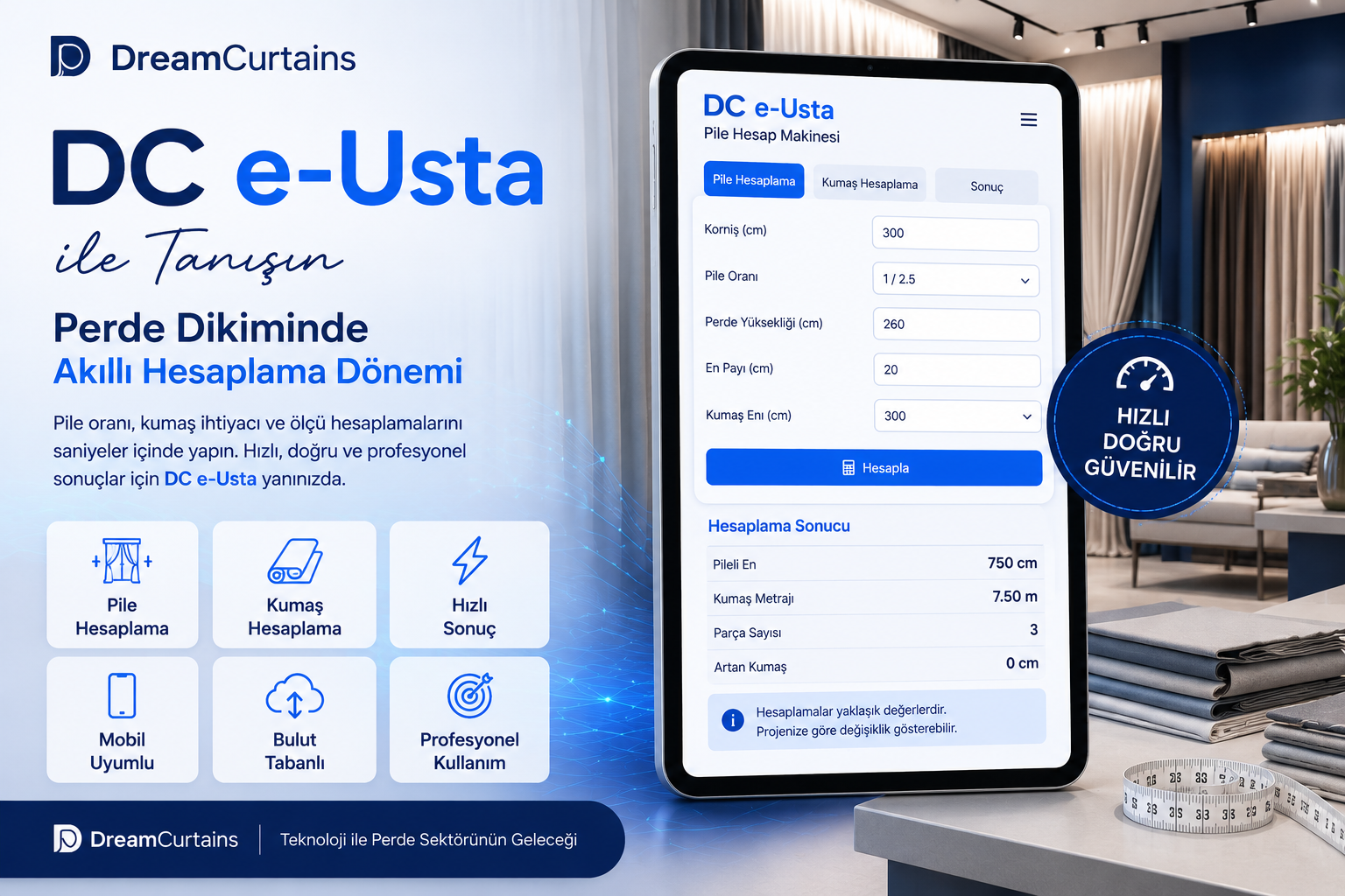DC e-Usta ile Perde Dikiminde Hız ve Doğruluk Bir Arada